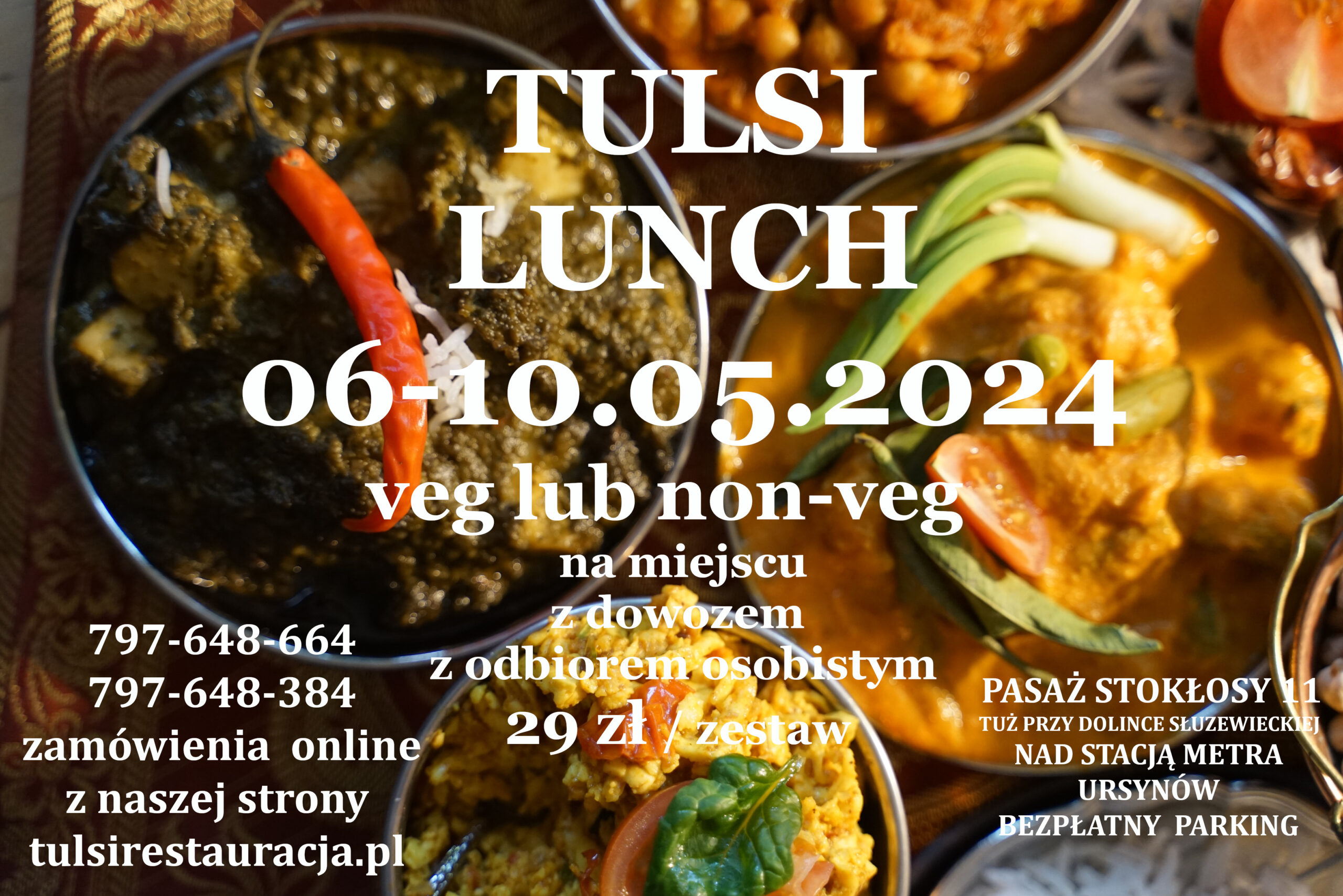 🙏🐣🍛 Tulsi Lunch 06-10.05.2024    (29 zł) do wyboru z:  VEG /NON-VEG  – na miejscu, na wynos i dowóz (min 3 zestawów) 🙏 Lunch w Tulsi  Ursynów – Mokotow🙏